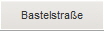 Bastelstra�e
