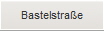 Bastelstra�e